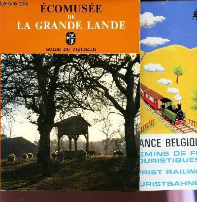 ECOMUSEE DE LA GRANDE LANDE - GUIDE DU VISITEUR + 1 PLAQUETTE 