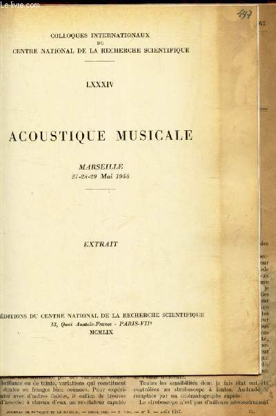 ACOUSTIQUE MUSICALE - EXTRAIT - Marseille les 27-28-29 Mai 1958 / Colloques internationaux du Centre NAtional de la Recherche Scientifique.