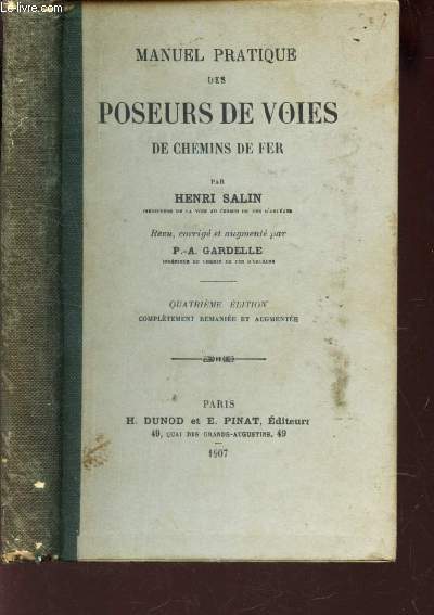 MANUEL PRATIQUE DE POSEURS DE VOIES DE CHEMINS DE FER / 4e EDITION.