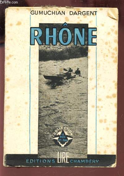 RHONE / COLLECTION 