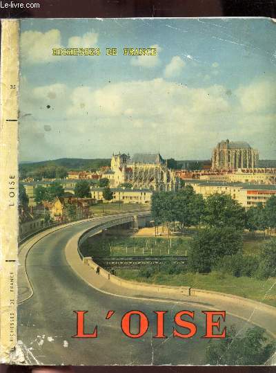L'OISE / N35 - 2e trimestre 1958 de la COLLECTION 
