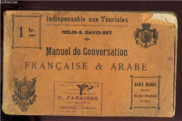 MANUEL DE CONVERSATION FRANCAISE & ARABE - Indispensable aux touristes.