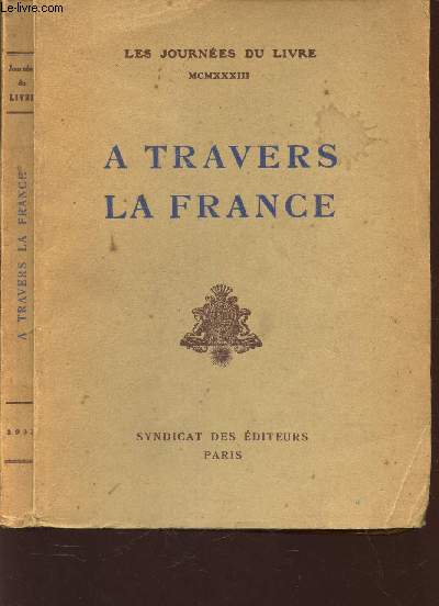 A TRAVERS LA FRANCE / JOURNEES DU LIVRE