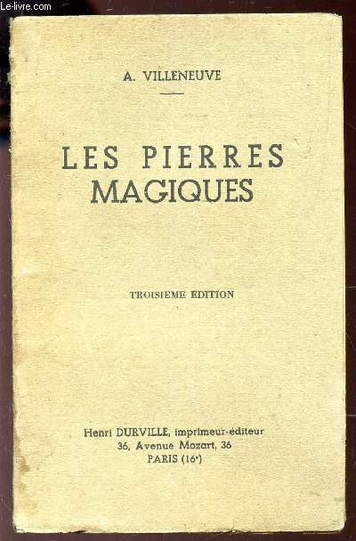LES PIERRES MAGIQUES / 3e EDITION