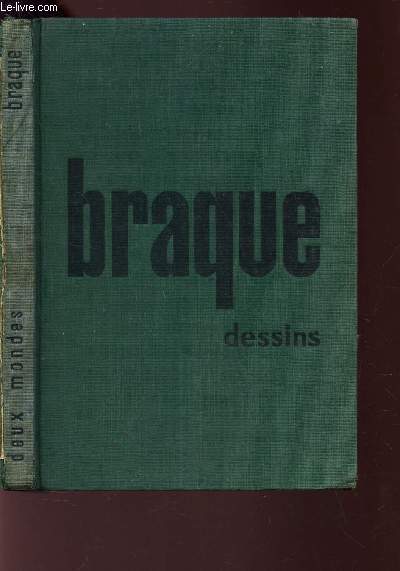 BRAQUE - DESSINS / N8 DE LA COLLECTION 