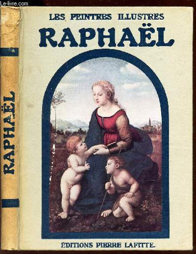 RAPHAEL - 1483-1520.