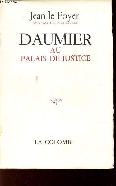 DAUMIER AU PALAIS DE JUSTICE