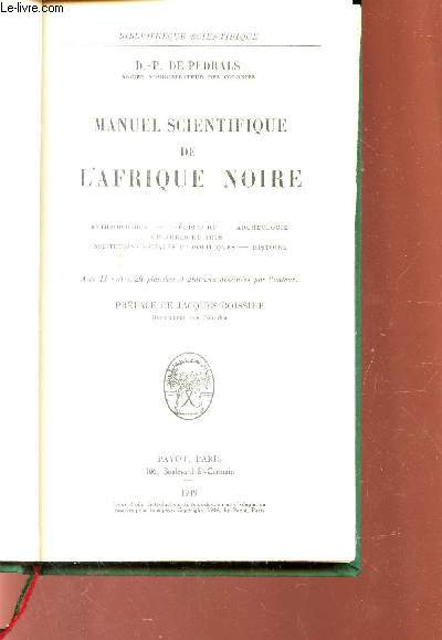 MANUEL SCIENTIFIQUE DE L'AFRIQUE NOIRE / Traduit par B. Mayra et le Lt colonel de Fonlongue. Avec 8 illustrations hors texte. / BIBLIOTHEQUE SCIENTIFIQUE