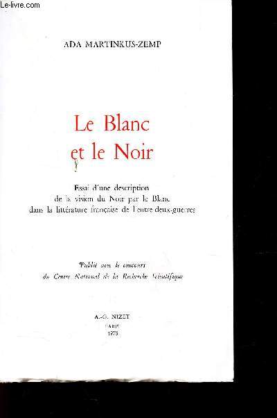 LE BLANC ET LE NOIR -