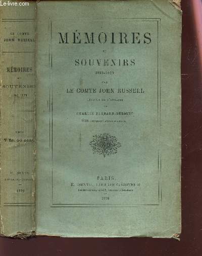 MEMOIRES ET SOUVENIRS - 1813-1873.