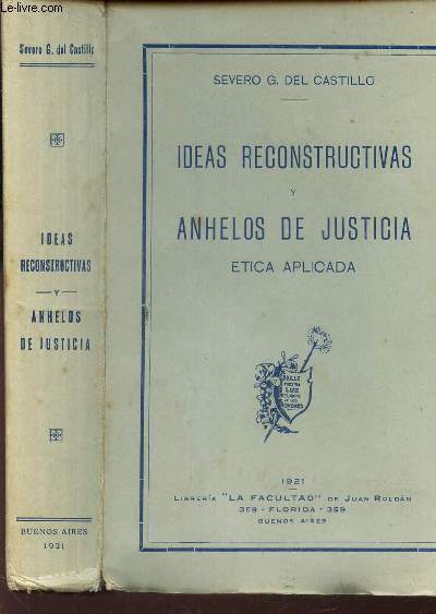 IDEAS RECONSTRUCTIVAS Y ANHELOS DE JUSTICIA - ETICA APLICADA