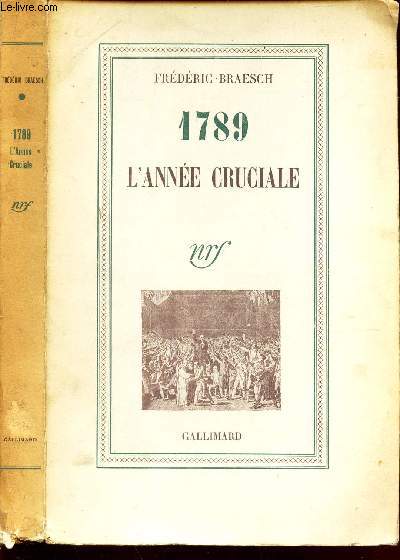 1789 - L'ANNEE CRUCIALE
