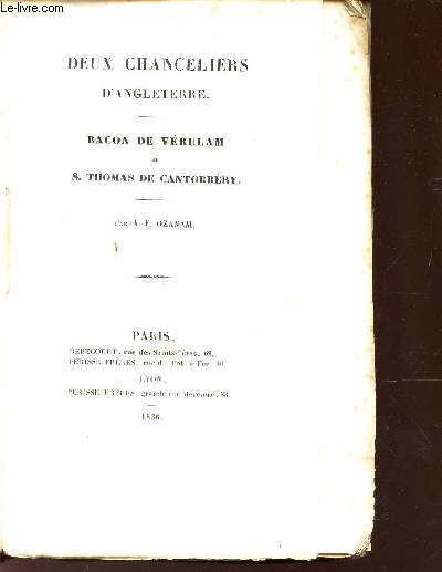 DEUX CHANCELIERS D'ANGLETERRE - BACON DE VERULAM ET S. THOMAS DE CANTORBERY.