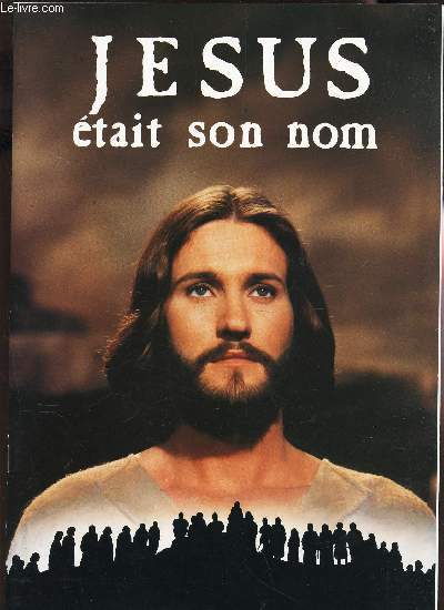 JESUS ETAIT SON NOM - SPECATCLE AU PALAIS DES SPORTS Porte de Versailles 1991-1992. / PLAQUETTE DU SPECTACLE.