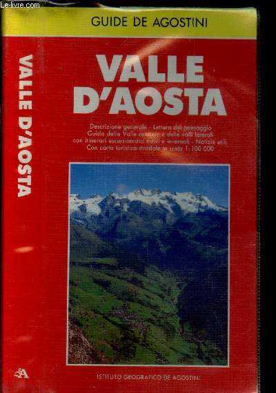 VALLE D'AOSTA / GUIDE DE AGOSTINO