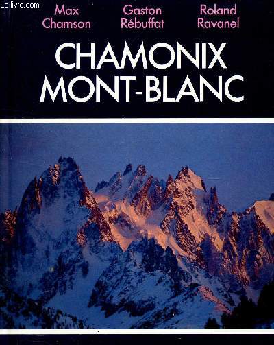 CHAMONIX - MONT BLANC.