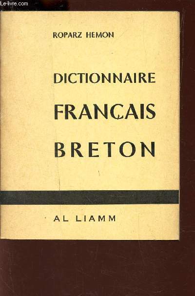 DICTIONNAIRE FRANCAIS BRETON