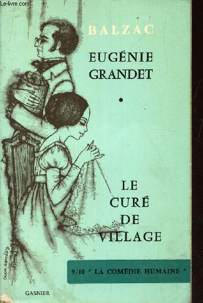 EUGENIE GRANDET - LE CURE DU VILLAGE / 9/10 