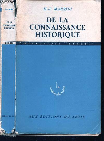 DE LA CONNAISSANCE HISTORIQUE / COLLECTION 