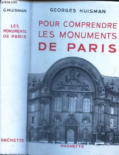 POUR COMPRENDRE LES MONUMENTS DE PARIS.