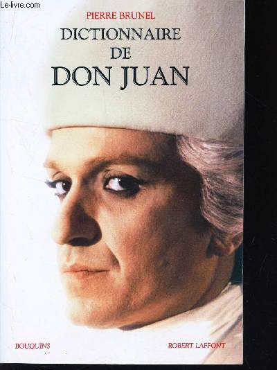 DICTIONNAIRE DE DON JUAN.