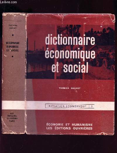 DICTIONNAIRE ECONOMIQUE ET SOCIAL / INITIATION ECONOMIQUE - 3.