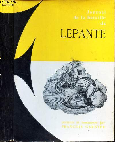 JOURNAL DE LA BATAILLE DE LEPANTE
