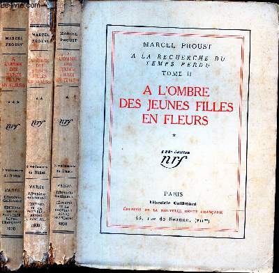 A L'OMBRE DES JEUNES FILLES EN FLEURS - EN 3 VOLUMES : TOMES 1 + 2 + 3 / TOME II DE 