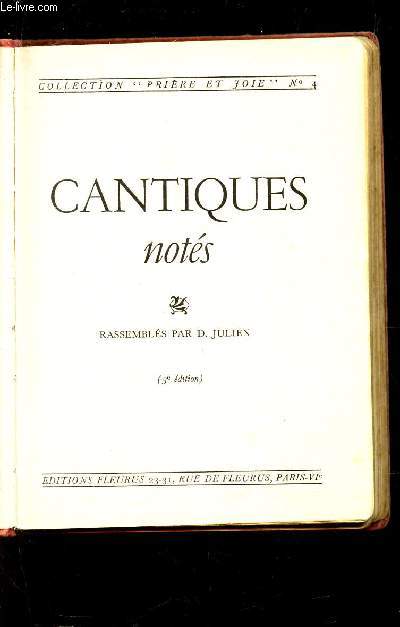 CANTIQUES NOTES / N4 DE LA COLLECTION 