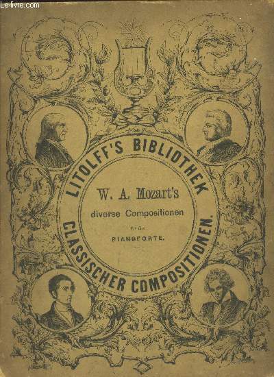 DIVERSE COMPOSITIONEN FUR DAS PIANOFORTE / LITOLFF'S BIBLIOTHEK - CLASSISCHER COMPOSITIONEN.