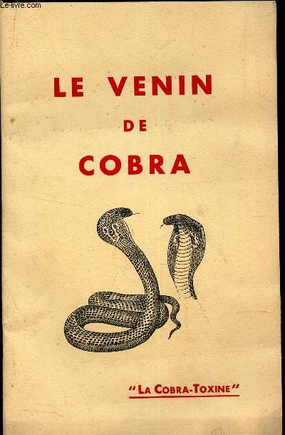 LE VENIN DE COBRA / JANVIER 1934.