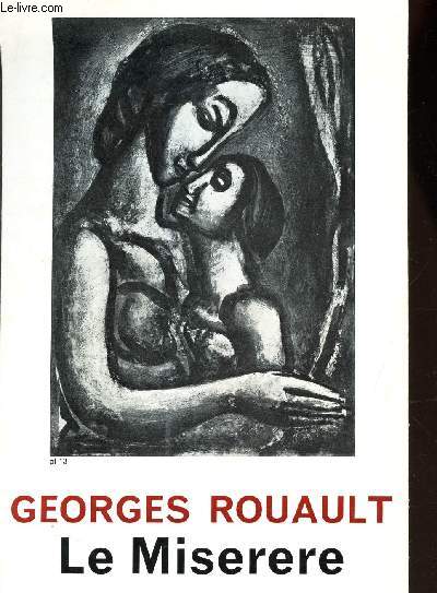 GEORGES ROUAULT - LE MISERERE.