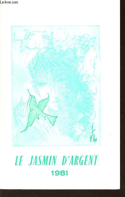 LE JASMIN D'ARGENT - 1981.