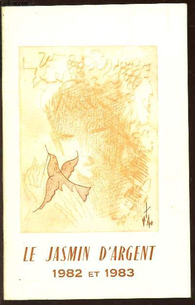 LE JASMIN D'ARGENT - 1982 ET 1983.