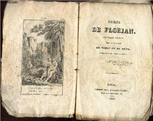 FABLES DE FLORIAN - NOUVELLE EDITION / revue, corrige et suivie de TOBIE ET DE RUTH - POEMES TIRES DE L4eCRITURE SAINTE.