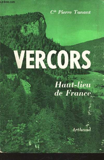 VERCORS - HAUT LIEU DE FRANCE