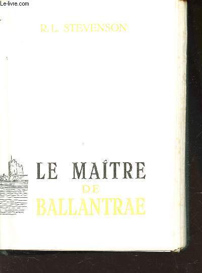 LE MAITRE DE BALLANTRAE - Exemplaire 1369