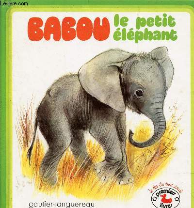 BABOU LE PETIT ELEPHANT