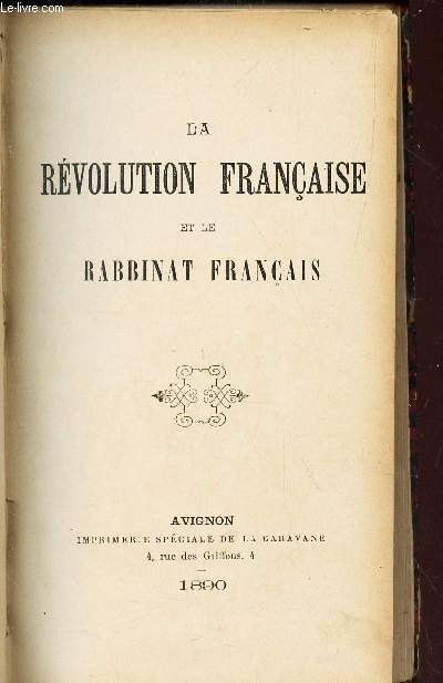 LA REVOLUTION FRANCAISE ET LE RABBINAT FRANCAIS