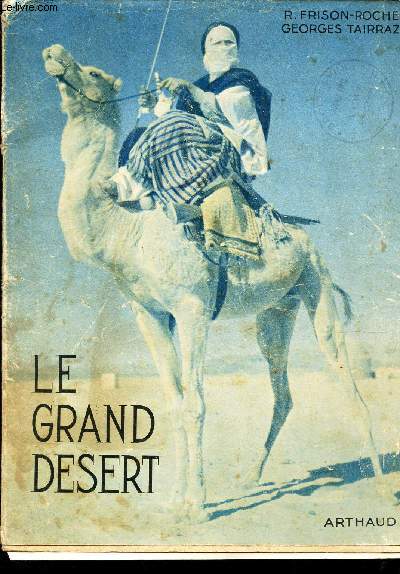 LE GRAND DESERT.