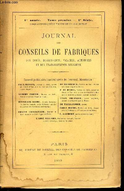JOURNAL DES CONSEILS DE FABRIQUES - 1ere anne - TOME PREMIER - 4e SERIE - 55eme VOLUME DE LA COLLECTION.