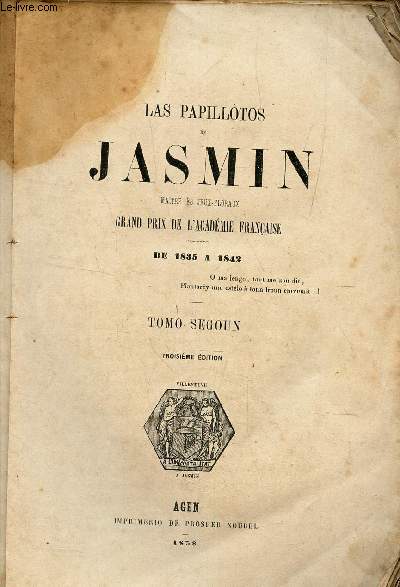 LAS PAPILLOTOS DE JASMIN - TOMO SEGOUN / TROISIEME EDITION.