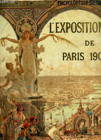 L'EXPOSITION DE PARIS (1900) - TOME 3