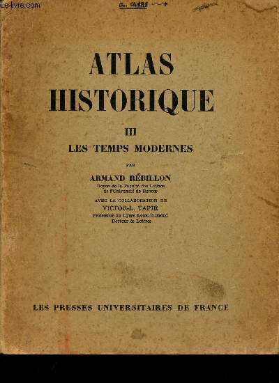 ATLAS HISTORIQUE - III - LES TEMPS MODERNES.
