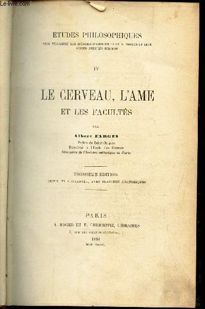 LE CERVEAU, L'AME ET LES FACULTES - TOME IV DE LA COLLECTION 