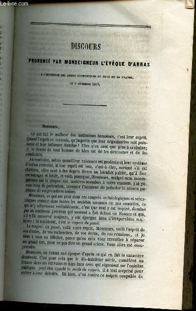 DISCOURS PRONONCE PAR MONSEIGNEUR L'EVEQUE D'ARRAS a l'ouverture des assises scientifiques du nord de la France le 2 decembre 1857.