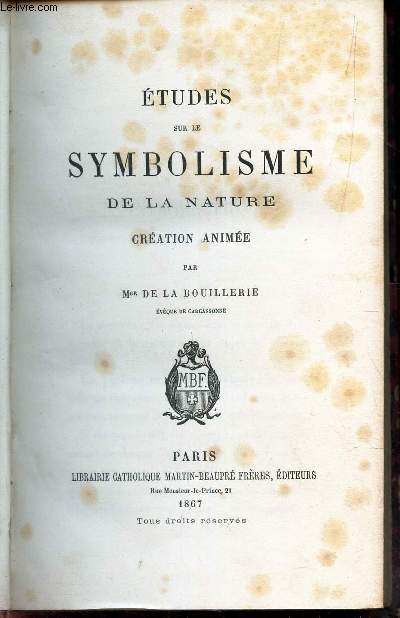 ETUDES SUR LE SYMBOLISME DE LA NATURE - CREATION ANIMEE : (LES ANIMAUX).