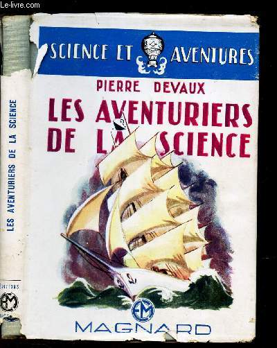 LES AVENTURIERS DE LA SCIENCE / Collection 