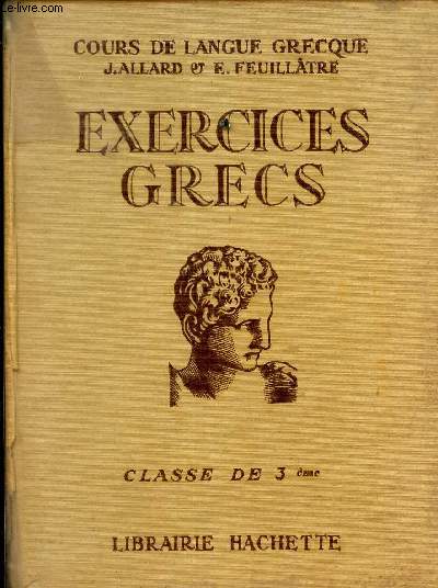 EXERCICES GRECS - Classe de Troisieme.