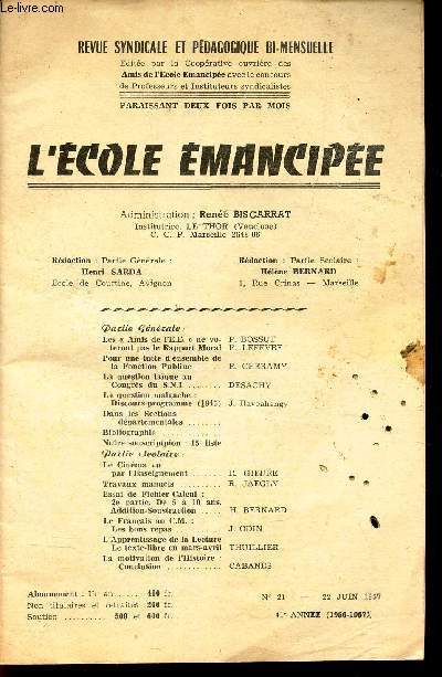 L'ECOLE EMANCIPEE - N21 - 22 juin 1957 / Pour une lutte d'ensemble de la Fonction publique / A question laque au Congrs du SNI / La question malgache :: discours programme (1945) / etc...